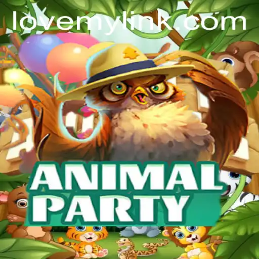 Explore the Exciting World of AnimalParty with LoveMY: A Comprehensive Guide