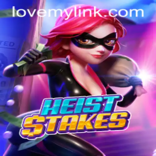 The Thrilling World of HeistStakes: A Game of Strategy and Adventure