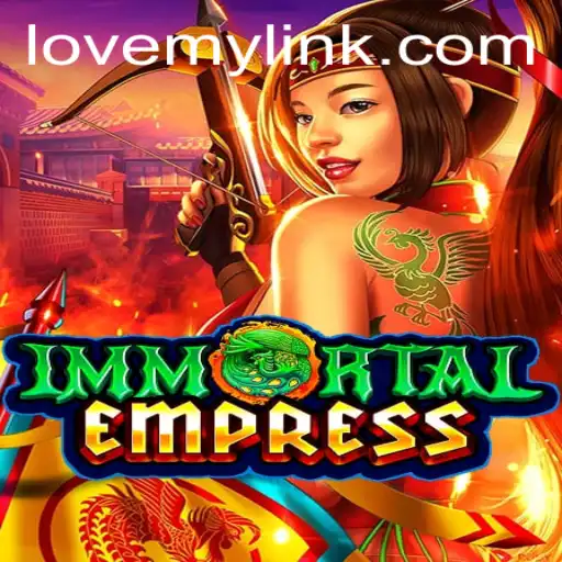 Exploring the Mysteries of ImmortalEmpress: LoveMY